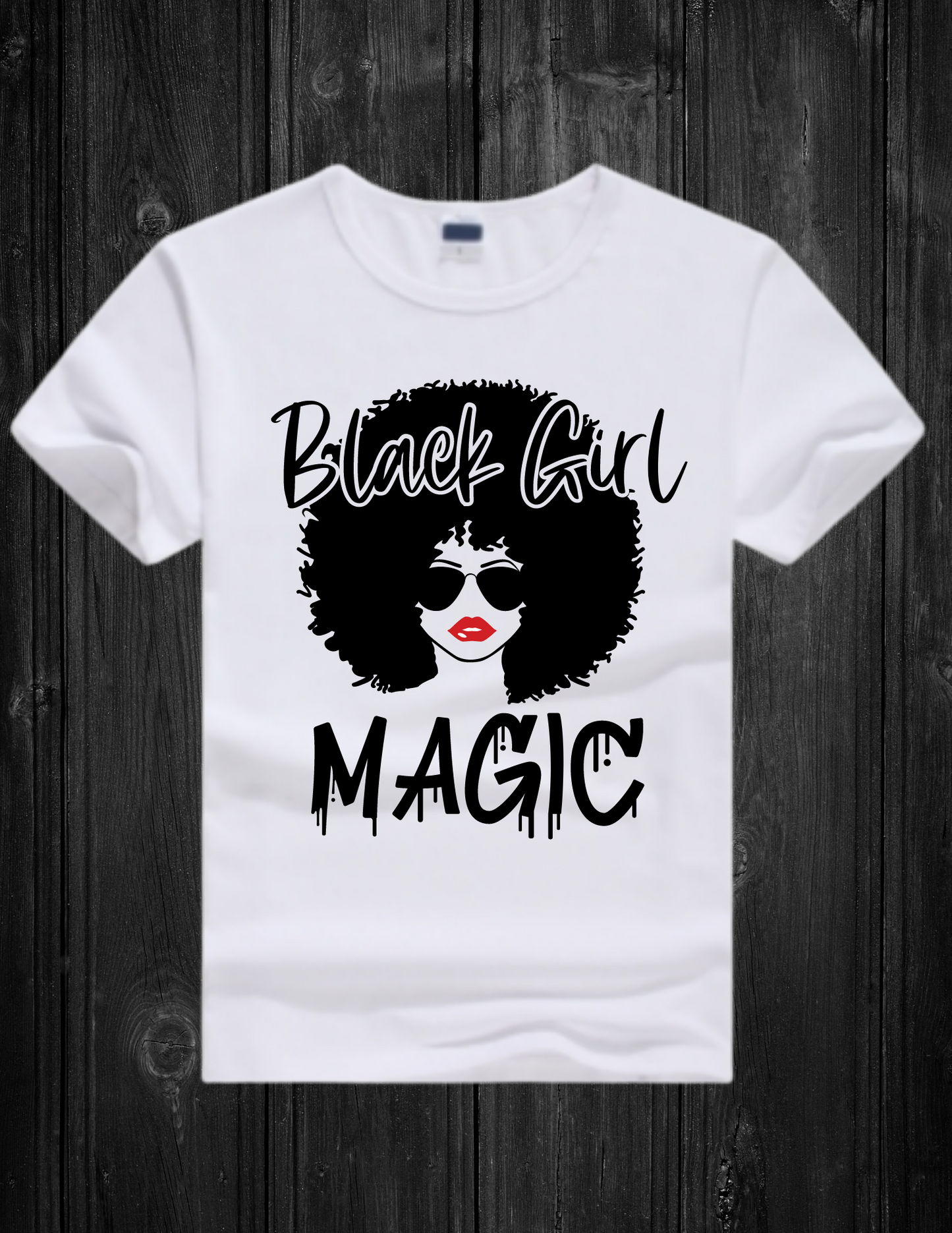 White T-shirt -Black Girl Magic 5