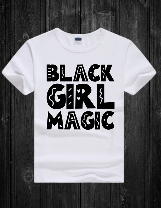 White T-shirt -Black Girl Magic 7