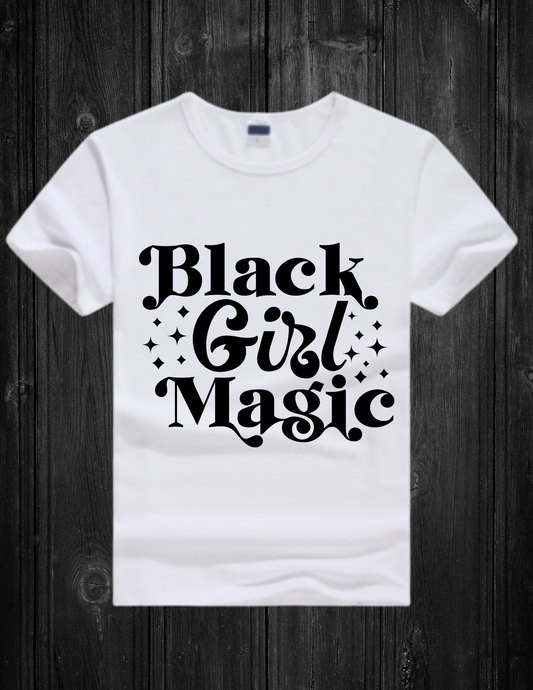 White T-shirt -Black Girl Magic 8